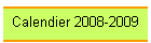 Calendier 2008-2009