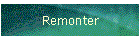 Remonter
